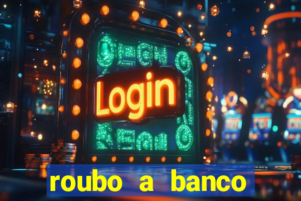 roubo a banco nesta madrugada